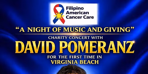 DAVID POMERANZ A NIGHT OF MUSIC AND GIVING CHARITY CONCERT IN VIRGINIA BEACH
