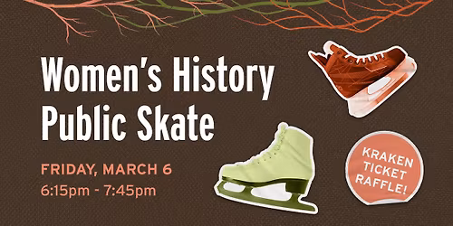 Women's History Month Public Skate