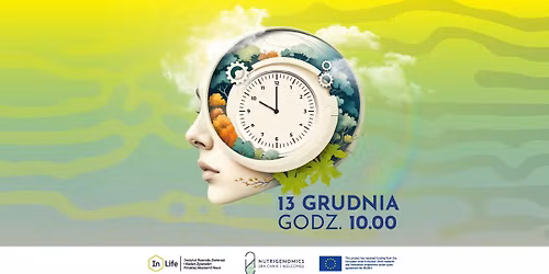 W RYTMIE S\u0141O\u0143CA I P\u00d3R ROKU. Cykle, kt\u00f3re rz\u0105dz\u0105 naszym organizmem - spotkanie edukacyjne WELCOME2