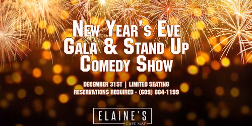 New Year's Eve Gala & Stand Up Comedy Show