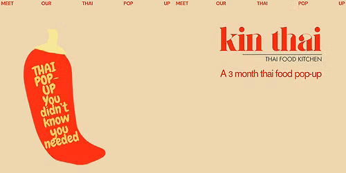Kin Thai: A Thai pop-up