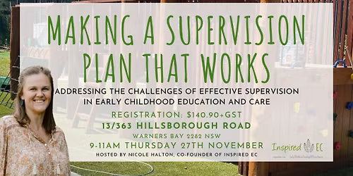 Making a Supervision Plan that Works | Early Childhood Professional Development, Warners Bay NSW