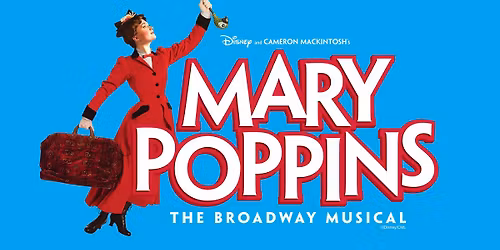 The Theatre Project presents "Mary Poppins"