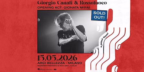 Giorgio Canali & Rossofuoco | Milano, Arci Bellezza + Opening Act: Gionata Mirai — Arci Bellezza