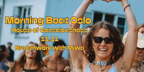 Morning Beat \/\/ House of Consciousness