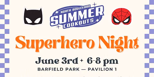 Superhero Summer Cookout