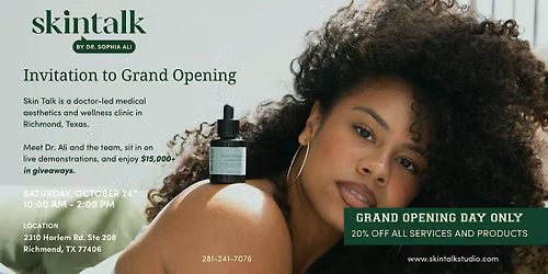 Skin Talk Grand Opening Party
