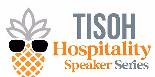 Making Better Business Decisions: Lessons from Hospitality Leaders