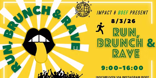 RUN, BRUNCH & RAVE by IMPACT x BOEF