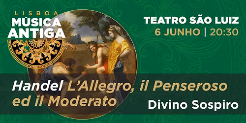 Handel L'Allegro, il Penseroso ed il Moderato
