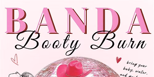 Banda Booty Burn Pop Up Session