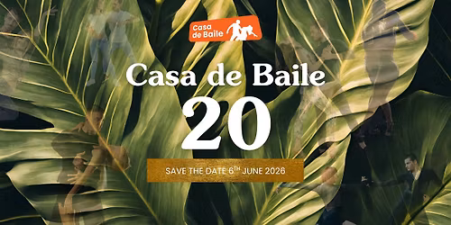 Casa de Baile 20 - Anniversary Party - S\u00fcnnip\u00e4evapidu