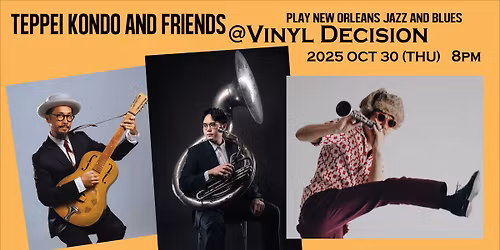 Teppei Kondo & Friends play New Orleans jazz and blues at Vinyl Decision