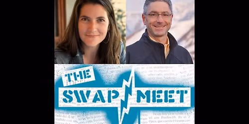 Swap Meet: Alyson Spery & Mark Newcomb discuss Immigration