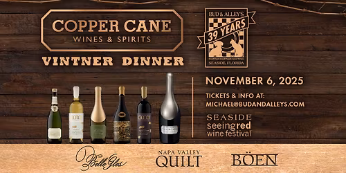 Vintner Dinner with Copper Cane Wines at Bud and Alley\u2019s