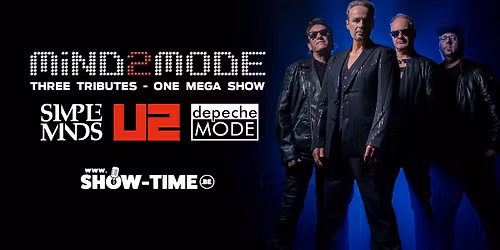MIND2MODE (tribute Simple Minds, U2 and Depeche Mode) - Gent