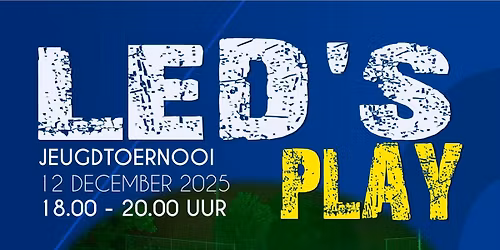 LED\u2019s PLAY Jeugdtournooi RKTSV 