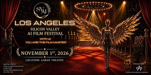 Los Angeles - Silicon Valley AI Film Festival 2026