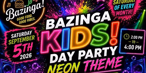 BAZINGA KIDS! DAY PARTY \u2014 NEON THEME \ud83c\udf89
