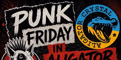 PUNK FRIDAY IN ALIGATOR - COCO SCHANER, DAJNESERI, PRIMIT\u00cdVI