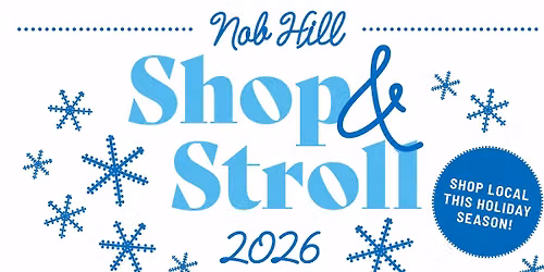 Nob Hill Shop & Stroll (31st Annual)