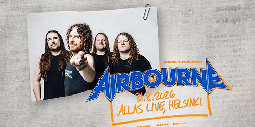 Airbourne (AU), Allas Live, Helsinki 31.8.2026