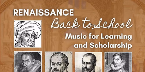 Renaissance \u2018Back to School\u2019 - Music for Learning & Scholarship
