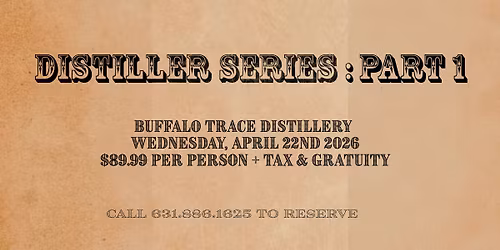 Whiskey Dinner: Buffalo Trace Distillery