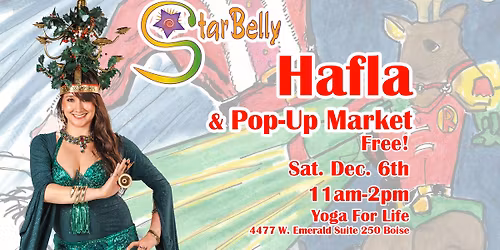 Starbelly Holiday Hafla & Pop-Up Shop! 