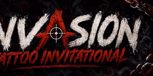 The Invasion Tattoo Invitational