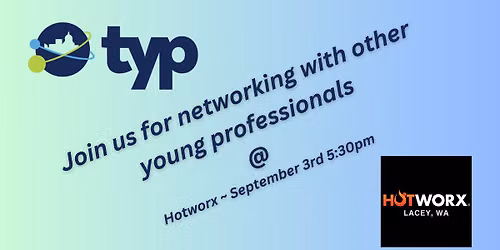 TYP Monthly Networking at Hotworx