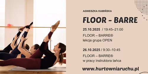 FLOOR \u2013 BARRE\u00ae z Agnieszk\u0105 Kami\u0144sk\u0105