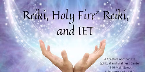 Reiki, Holy Fire\u00ae, and IET (Angel Healing) with Aura Photography