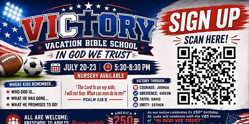 Victory VBS @ St Luke UMC 7\/20-7\/23
