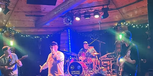 Chronic Flannel live at 41N Tavern