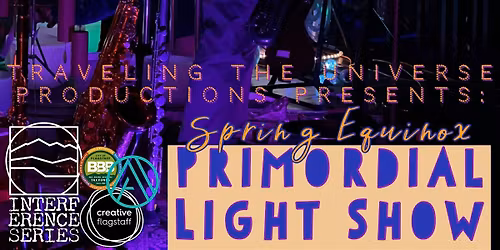 2026 Spring Equinox Primordial Lightshow