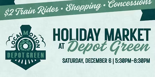 Holiday Market at Depot Green