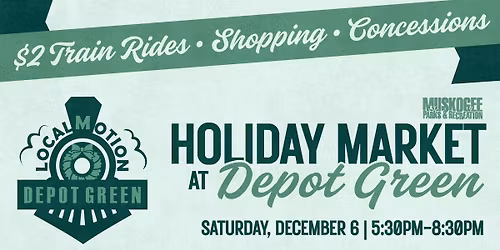 Holiday Market at Depot Green