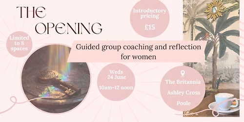 The Opening - Guided group coaching and reflection for women