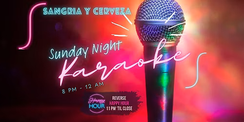 Karaoke Night, Every Sunday!