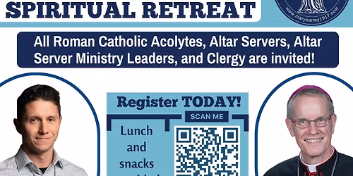 3rd Annual Altar Server Spiritual Retreat