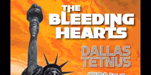 The Bleeding Hearts \/ Dallas Tetnus \/ Sonic Blooms