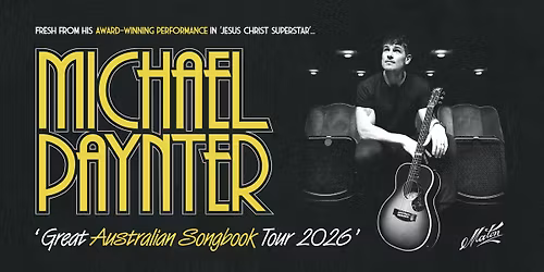 Michael Paynter | Great Aus Songbook Tour 2026 | Brisbane