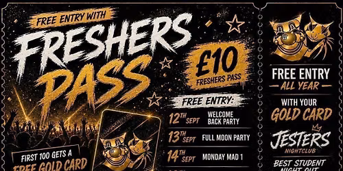 THE Freshers Pass \u2013\u00a0Jesters Nightclub