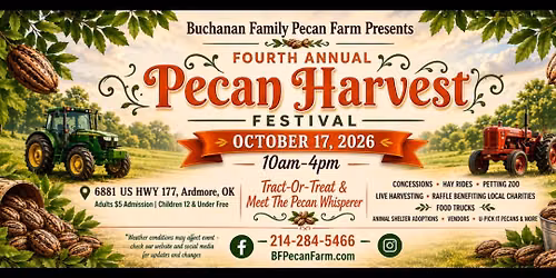 4th Annual Buchanan Family Pecan Farm Harvest Festival