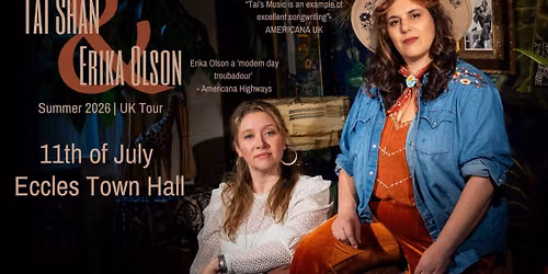 Tai Shan & Erika Olson Summer 2026 UK Tour - Eccles Town Hall