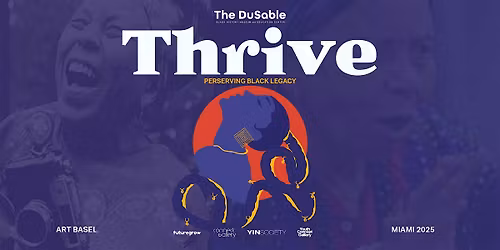 THRIVE: PRESERVING BLACK LEGACY