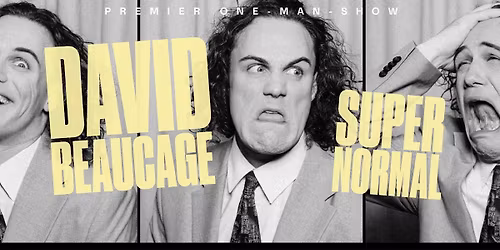 L'Est en spectacle, David Beaucage