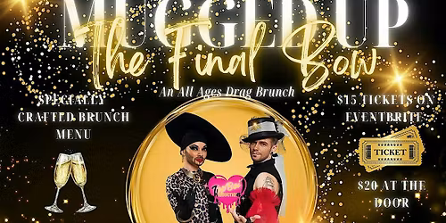 Mugged Up Drag Brunch