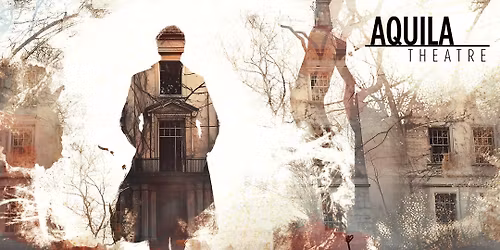 Aquila Theatre - The Hound of the Baskervilles at Hylton Performing Arts Center - Merchant Hall